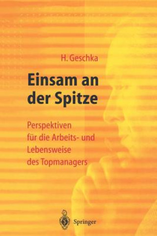 Książka Einsam an der Spitze Horst Geschka