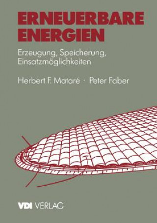 Knjiga Erneuerbare Energien Herbert F. Matare