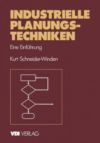 Książka Industrielle Planungstechniken Kurt Schneider-Winden