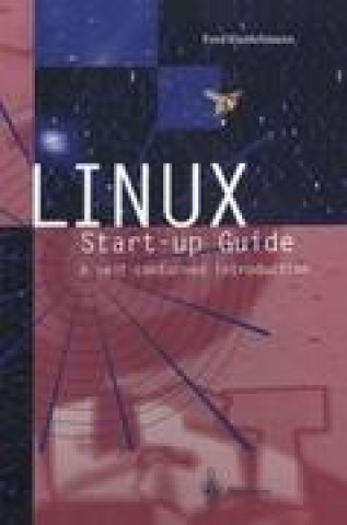 Knjiga LINUX Start-up Guide Fred Hantelmann