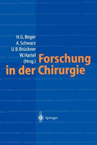 Kniha Forschung in der Chirurgie H. -G. Beger
