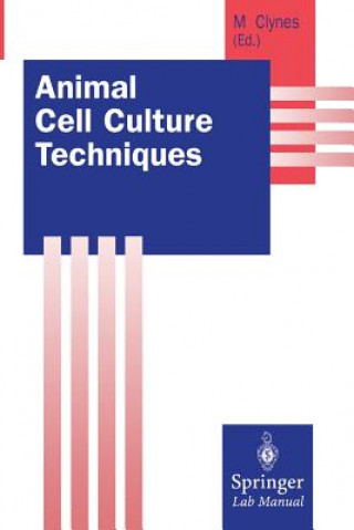 Carte Animal Cell Culture Techniques Martin Clynes