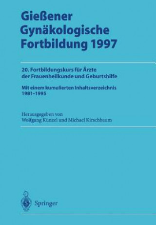 Książka Giessener Gynakologische Fortbildung 1997 Michael Kirschbaum