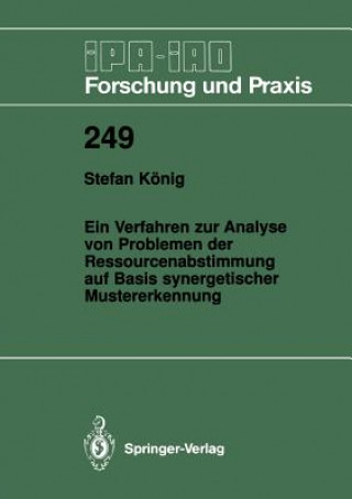 Kniha Verfahren Zur Analyse Von Problemen Der Ressourcenabstimmung Auf Basis Synergetischer Mustererkennung Stefan König
