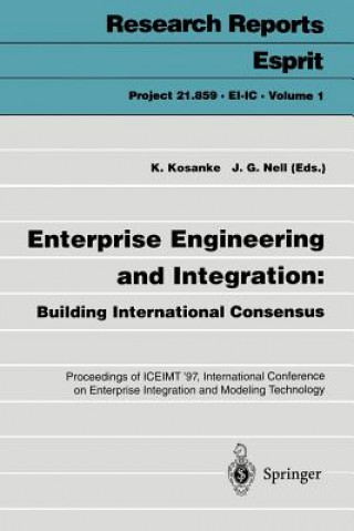 Kniha Enterprise Engineering and Integration: Building International Consensus Kurt Kosanke