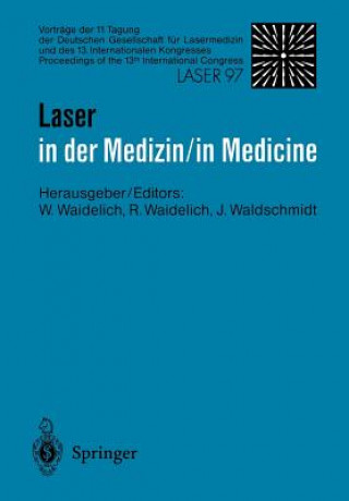 Kniha Laser in der medizin/Laser in Medicine Raphaela Waidelich
