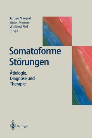 Kniha Somatoforme Störungen Jürgen Margraf