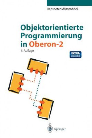 Carte Objektorientierte Programmierung in Oberon-2, m. CD-ROM Hanspeter Mössenböck