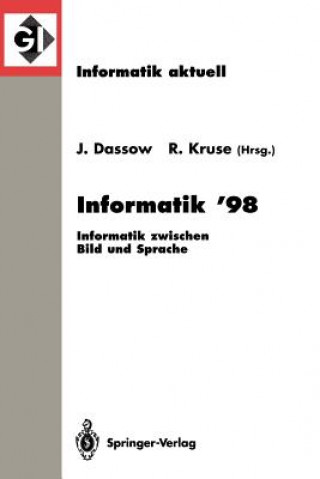 Könyv Informatik '98 Jürgen Dassow