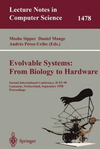 Libro Evolvable Systems: From Biology to Hardware Daniel Mange