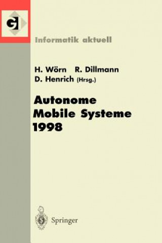 Kniha Autonome Mobile Systeme 1998 Rüdiger Dillmann