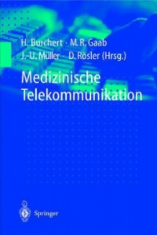 Knjiga Medizinische Telekommunikation Heiko Burchert