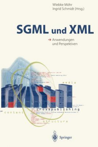 Knjiga SGML und XML Wiebke Mohr