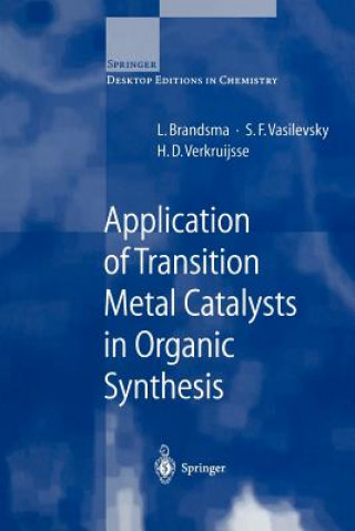 Kniha Application of Transition Metal Catalysts in Organic Synthesis Lambert Brandsma