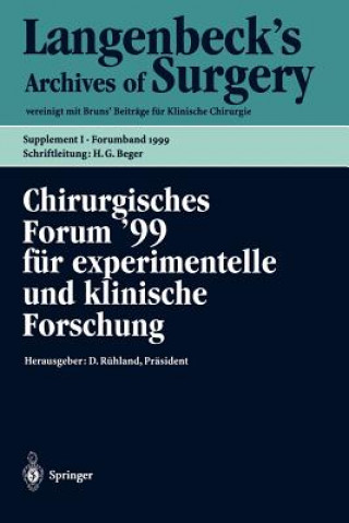 Carte Chirurgisches Forum '99 Fur Experimentelle Und Klinische Forschung W. Hartel