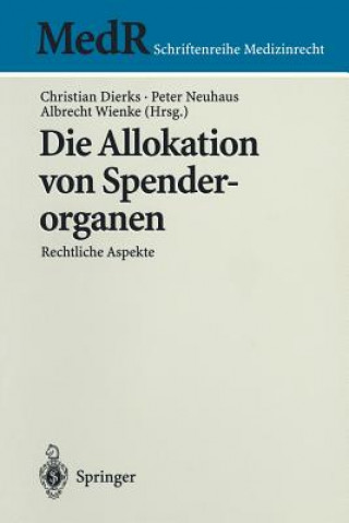 Knjiga Die Allokation Von Spenderorganen Christian Dierks