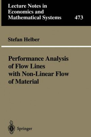 Książka Performance Analysis of Flow Lines with Non-Linear Flow of Material Stefan Helber