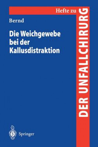 Könyv Die Weichgewebe Bei Der Kallusdistraktion Bernd Fink