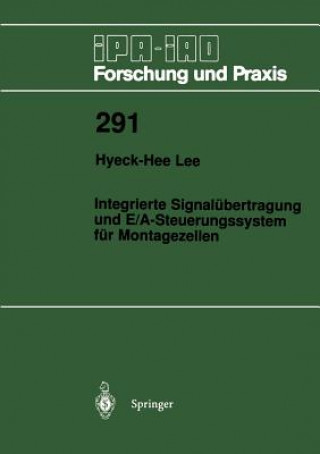 Carte Integrierte Signalübertragung und E/A-Steuerungssystem für Montagezellne Hyeck-Hee Lee