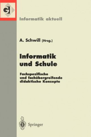 Könyv Informatik und Schule Andreas Schwill