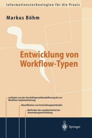 Βιβλίο Entwicklung von Workflow-Typen Markus Böhm