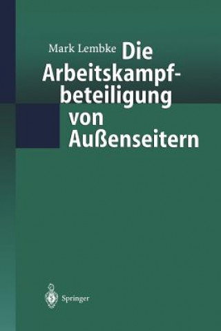 Knjiga Die Arbeitskampfbeteiligung von Aussenseitern Mark Lembke