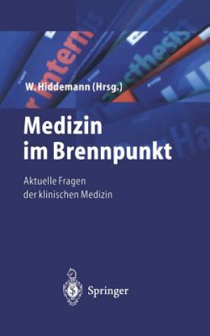 Książka Medizin im Brennpunkt W. Hiddemann