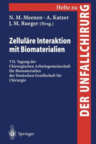 Book Zellulare Interaktion mit Biomaterialien A. Katzer