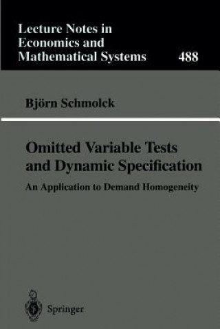 Knjiga Omitted Variable Tests and Dynamic Specification Björn Schmolck