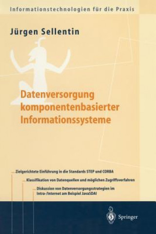 Kniha Datenversorgung Komponentenbasierter Informationssysteme Jürgen Sellentin