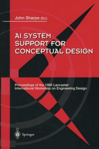 Könyv AI System Support for Conceptual Design John E. E. Sharpe