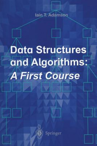 Kniha Data Structures and Algorithms Iain T. Adamson