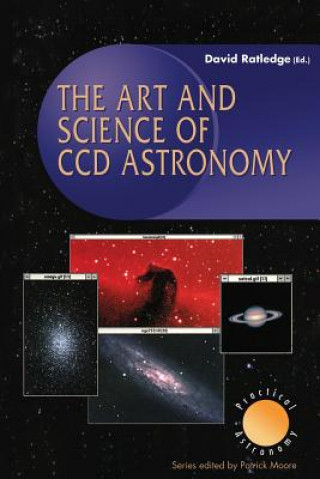 Carte The Art and Science of CCD Astronomy 