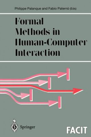 Книга Formal Methods in Human-Computer Interaction Philippe Palanque