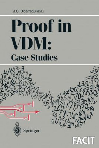 Buch Proof in VDM: Case Studies Juan C. Bicarregui