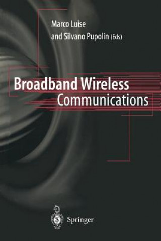 Книга Broadband Wireless Communications Marco Luise