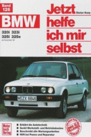 Carte BMW 320i, 323i, 325i, 325e ab Dezember '82 (bis 90) Dieter Korp