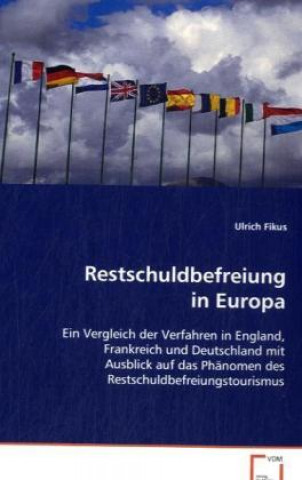 Buch Restschuldbefreiung in Europa Ulrich Fikus