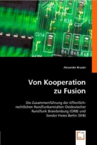 Kniha Von Kooperation zu Fusion Alexander Kraake