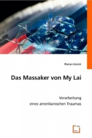 Carte Das Massaker von My Lai Florian Gerich