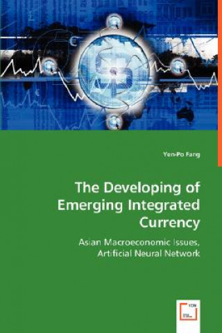 Knjiga Developing of Emerging Integrated Currency Yen-Po Fang
