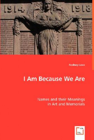 Libro I Am Because We Are Rodney Love