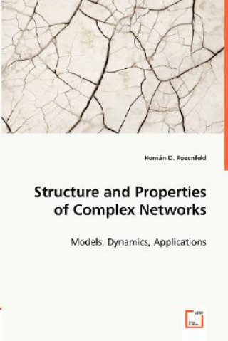 Knjiga Structure and Properties of Complex Networks Hernán D. Rozenfeld