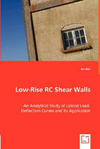 Könyv Low-Rise RC Shear Walls Ika Bali