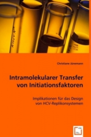 Kniha Intramolekularer Transfer von Initiationsfaktoren Christiane Jünemann