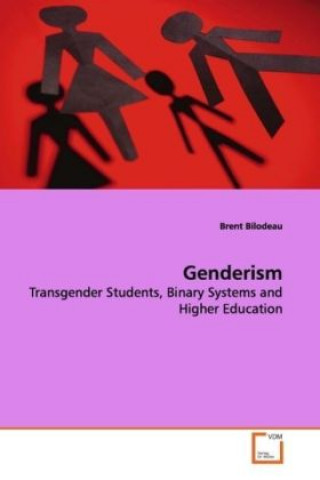 Carte Genderism Brent Bilodeau