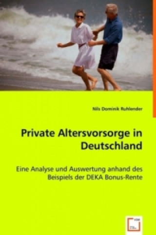 Könyv Private Altersvorsorge in Deutschland Nils D. Ruhlender