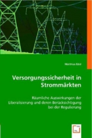 Книга Versorgungssicherheit in Strommärkten Matthias Edel