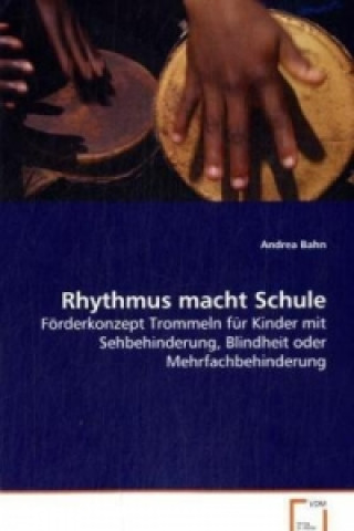 Buch Rhythmus macht Schule Andrea Bahn