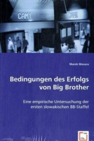 Kniha Bedingungen des Erfolgs von Big Brother Marek Masura